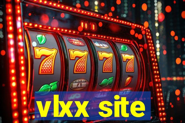 vlxx site